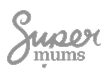 Super Mums