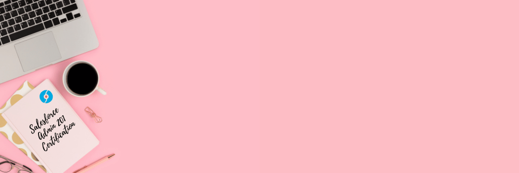 How to get the Salesforce Admin certification How to get the Salesforce Admin certification