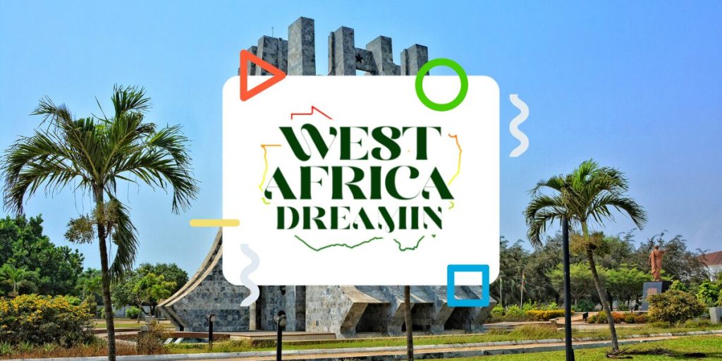 West Africa Dreamin’ 2025