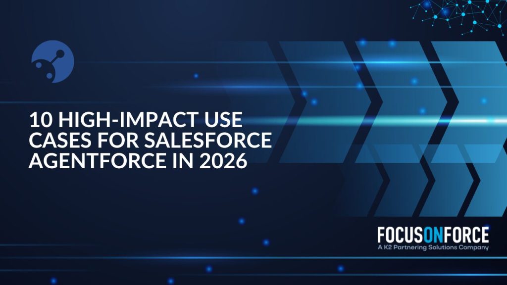 10 High-Impact use Cases for Salesforce Agentforce in 2026